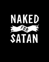 Meztelenül a sátánnak - Naked for Satan