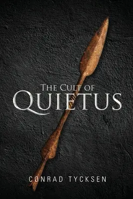 A Quietus kultusza - The Cult of Quietus