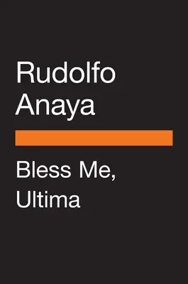 Bless Me, Ultima