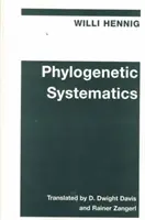 Filogenetikai rendszerezés - Phylogenetic Systematics