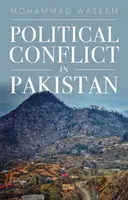 Politikai konfliktus Pakisztánban - Political Conflict in Pakistan