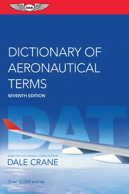 A repüléstechnikai szakkifejezések szótára - Dictionary of Aeronautical Terms