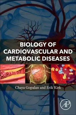 A szív- és érrendszeri és anyagcsere-betegségek biológiája - Biology of Cardiovascular and Metabolic Diseases