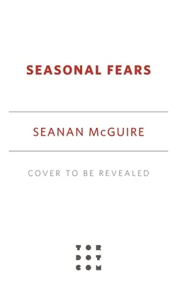 Seasonal Fears