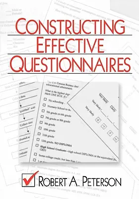 Hatékony kérdőívek szerkesztése - Constructing Effective Questionnaires