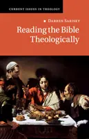 A Biblia teológiai olvasása - Reading the Bible Theologically