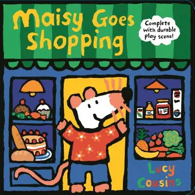 Maisy megy vásárolni: Tartós játékjelenettel kiegészítve: Kihajtható és játékkönyv - Maisy Goes Shopping: Complete with Durable Play Scene: A Fold-Out and Play Book