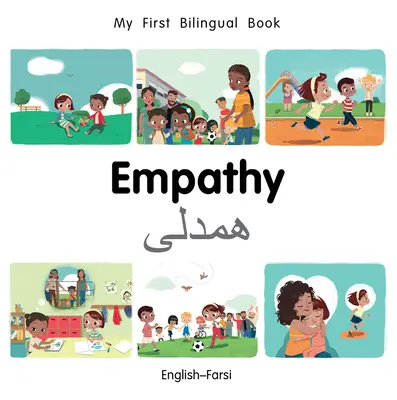 Az első kétnyelvű könyvem - Együttérzés (angol-farszi) - My First Bilingual Book-Empathy (English-Farsi)