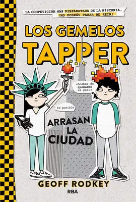 Los Gemelos Tapper Arrasan La Ciudad / The Tapper Twins Tear Up New York (Dvojčata Tapperova trhají New York) - Los Gemelos Tapper Arrasan La Ciudad / The Tapper Twins Tear Up New York