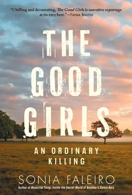 A jó lányok: Egy hétköznapi gyilkosság - The Good Girls: An Ordinary Killing