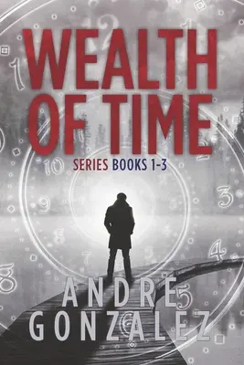 Wealth of Time Series: Könyvek 1-3. - Wealth of Time Series: Books 1-3