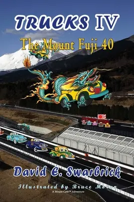 Kamionok IV A Fuji-hegy 40 - Trucks IV The Mount Fuji 40