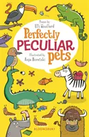 Tökéletesen különös háziállatok - Perfectly Peculiar Pets