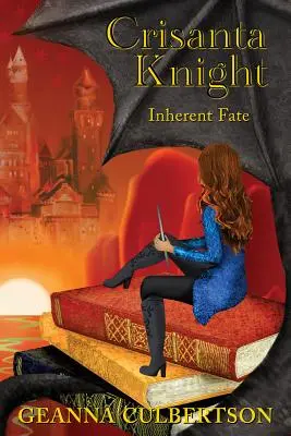 Crisanta Knight: A sors eredendő velejárója - Crisanta Knight: Inherent Fate