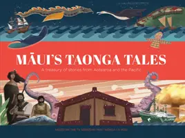 Maui Taonga meséi - Maui's Taonga Tales