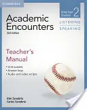 Academic Encounters 2. szintű tanári kézikönyv Hallgatás és beszéd: Amerikai tanulmányok - Academic Encounters Level 2 Teacher's Manual Listening and Speaking: American Studies
