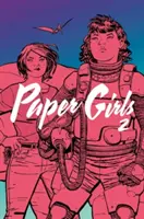 Paper Girls, 2. kötet - Paper Girls, Volume 2