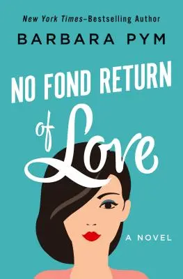 No fond return of love - No Fond Return of Love