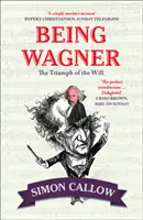 Wagner - Az akarat diadala - Being Wagner - The Triumph of the Will