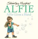 Alfie segít - Alfie Gives a Hand