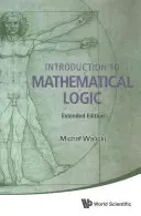 Bevezetés a matematikai logikába (bővített kiadás) - Introduction to Mathematical Logic (Extended Edition)