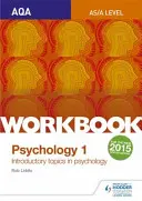 Aqa Psychology for a Level Workbook 1 (Pszichológia a szinthez) - Aqa Psychology for a Level Workbook 1