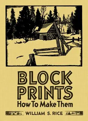 Block Prints: Hogyan készítsük el őket - Block Prints: How to Make Them