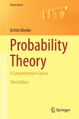 Valószínűségelmélet: A Comprehensive Course - Probability Theory: A Comprehensive Course