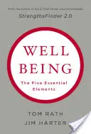 Wellbeing: Az öt alapvető elem - Wellbeing: The Five Essential Elements