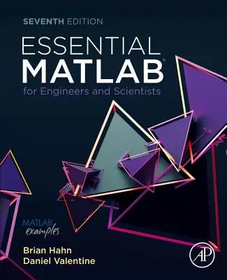 Essential MATLAB mérnököknek és tudósoknak - Essential MATLAB for Engineers and Scientists