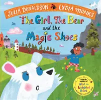 A lány, a medve és a varázscipő - Girl, the Bear and the Magic Shoes