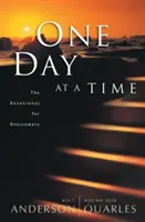 Egyszerre egy nap: Áhítat a győztesek számára - One Day at a Time: The Devotional for Overcomers