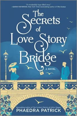 A szerelmi híd titkai - The Secrets of Love Story Bridge