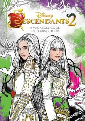 Potomci 2 a hříšně cool omalovánky - Descendants 2 a Wickedly Cool Coloring Book