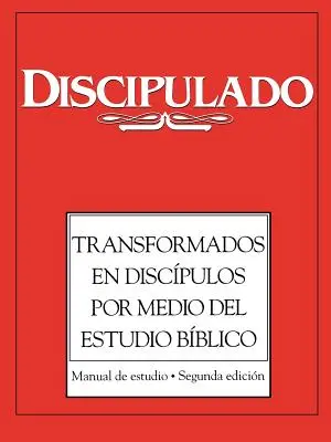 Disciple I Spanyol tanulmányi kézikönyv - Disciple I Spanish Study Manual