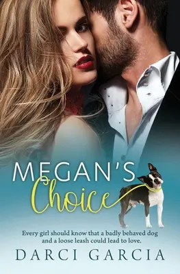 Megan választása - Megan's Choice