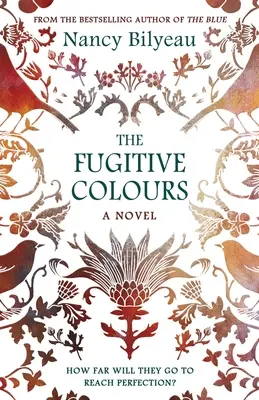 A szökevény színek - The Fugitive Colours