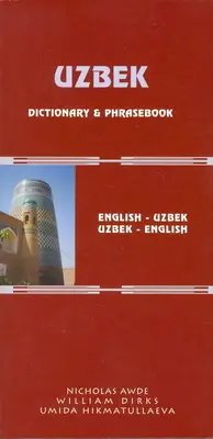 Üzbég-angol/angol-üzbég szótár és kifejezésgyűjtemény: Romanizált - Uzbek-English/English-Uzbek Dictionary and Phrasebook: Romanized