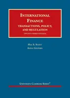 Nemzetközi pénzügyek - tranzakciók, politika és szabályozás - International Finance - Transactions, Policy, and Regulation