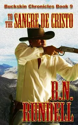 A Sangre De Cristo - To The Sangre De Cristo