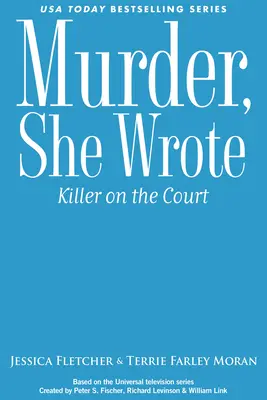 Murder, She Wrote: Killer on the Court