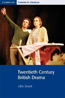 Huszadik századi brit dráma - Twentieth Century British Drama