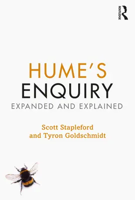 Hume's Enquiry: Hume: Expanded and Explained - Hume's Enquiry: Expanded and Explained