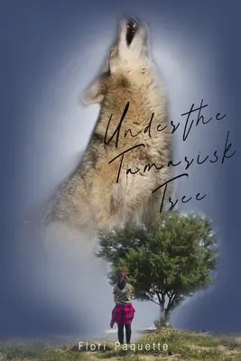 A tamariszkuszfa alatt - Under the Tamarisk Tree