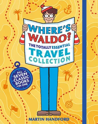 Hol van Waldo? a teljességgel nélkülözhetetlen utazási gyűjtemény - Where's Waldo? the Totally Essential Travel Collection