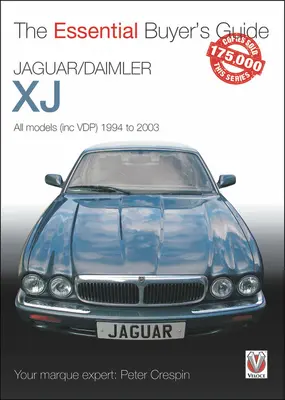 Jaguar/Daimler Xj: Minden modell (Inc Vdp) 1994-2003 - Jaguar/Daimler Xj: All Models (Inc Vdp) 1994 to 2003