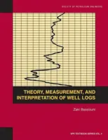 A kútnaplók elmélete, mérése és értelmezése: Tankönyv 4. - Theory, Measurement, and Interpretation of Well Logs: Textbook 4