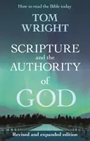 A Szentírás és Isten tekintélye - Hogyan olvassuk ma a Bibliát? - Scripture and the Authority of God - How to read the Bible today