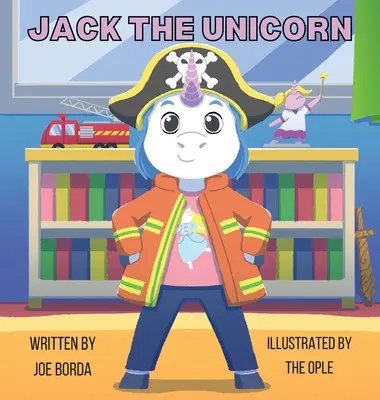Jack, az egyszarvú - Jack the Unicorn