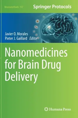 Nanomedicinák az agyi gyógyszeradagoláshoz - Nanomedicines for Brain Drug Delivery